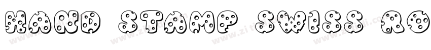 Hand Stamp Swiss Rou字体转换